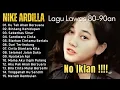 Download Lagu Lagu Lawas 80-90an Terbaik || Nike Ardila the beast album || No Iklan 