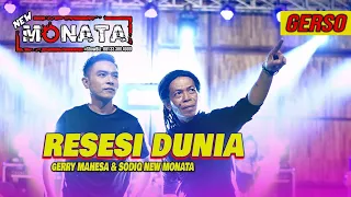 resesi dunia sodiq feat gerry mahesa new monata