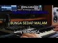 Download Lagu BUNGA SEDAP MALAM Hj Veronica~karaoke dangdut lawas original @ibons karaoke