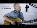 Butiran Embun Pagi cover worship Nick Nelwan + lirik
