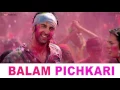 Balam Pichkari Full Song With Lyrics Yeh Jawaani Hai Deewani |Ranbir Kapoor, Deepika Padukone|Pritam