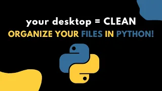 Python File Organizer in 2 Minutes Automate Your Messy Desktop