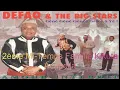 Defao & The Big stars - 2eme Mi-Temps Famille Kikuta (Acapella Original)