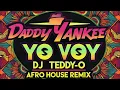 Download Lagu Daddy Yankee - Yo Voy (DJ TEDDY-O Afro House Remix)