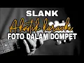 Download Lagu Slank - Foto dalam dompet akustik karaoke