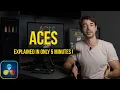 ACES Color Management Explained in 5 minutes - Davinci Resolve Tutorial