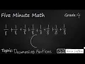 4th Grade Math Decomposing Fractions