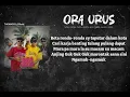 Download Lagu ORA URUS @totoncaribo @JUSTYALDRINOFFICIAL @wizzbakerhod @jacsonzeranofficial (lirik)