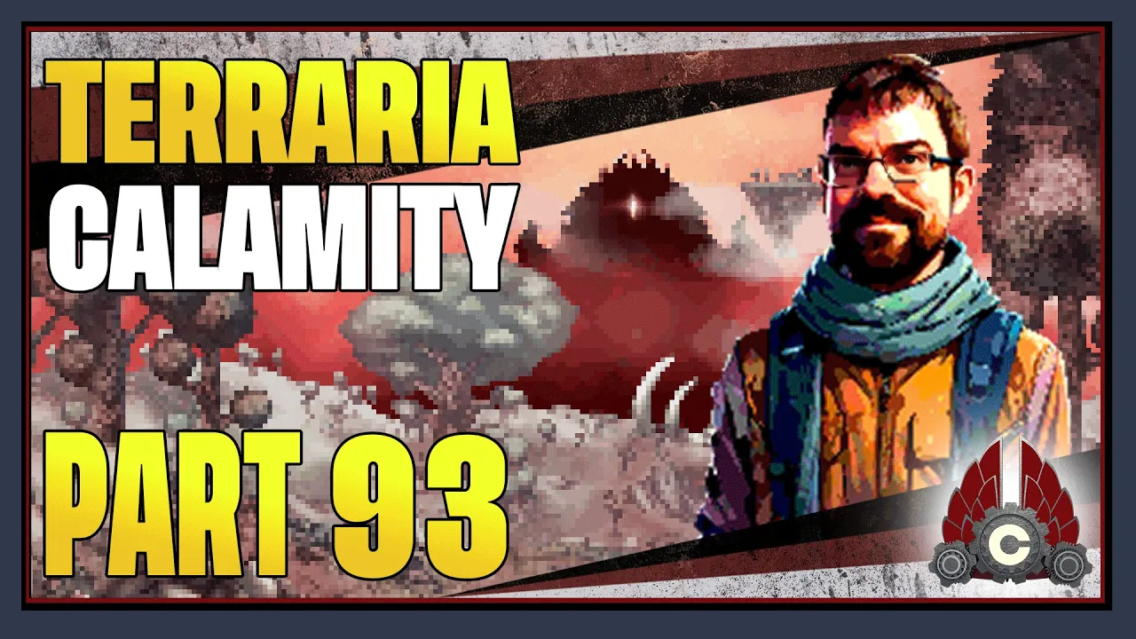 CohhCarnage Plays Terraria Calamity Mod (First Time/Revengeance Difficulty) - Part 93