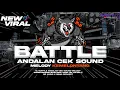 Lagu DJ BATTLE ANDALAN CEK SOUND  MELODY KEMELONTANG || GR AUDIO X OBWL PROJECT