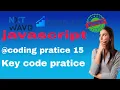 key code practice javascript coding practice 15 nxtwave ccbp 4 0