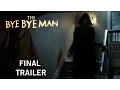 Video di The Bye Bye Man | Final Trailer | Friday the 13th, January 2017