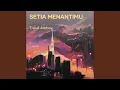 Setia Menantimu