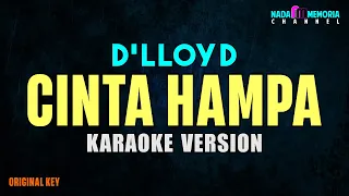 Download D'LLOYD - CINTA HAMPA (KARAOKE VERSION) MP3