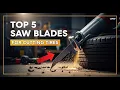 TOP 5 Best Sawsall Blades for Cutting Tires 2026 Power Through Tough Rubber with Ease