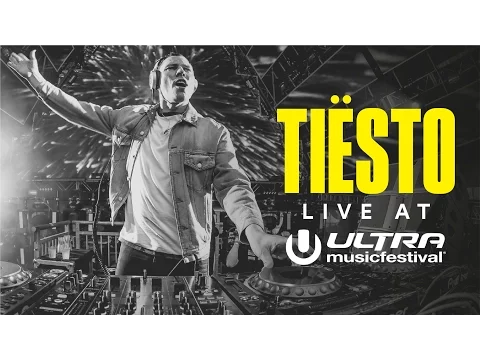 Download MP3 Tiësto - Live @ Ultra Music Festival Miami 2017