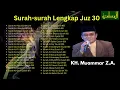 Download Lagu Beautiful Recitation|| Surah-surah Juz 30 (Juz Amma) || KH. Muammar Z.A