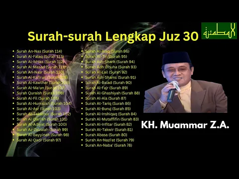 Download MP3 Beautiful Recitation|| Surah-surah Juz 30 (Juz Amma) || KH. Muammar Z.A