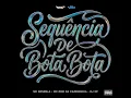 Sequencia de Bota Bota