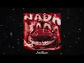 Nada Nada (slowed) - Jmilton