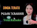 Download Lagu PESAN TERAKHIR KARAOKE DINDA TERATU - SHAUN THE SEEP - ANAK RANTAU BORNEO samarinda part2 #karaoke