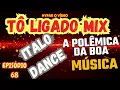 Download Lagu DJ FRANCISLEY (DJ ROSS, ROCHELLE, GIGI D'AGOSTINE E MUITO MAIS) - #EP: 68 - 22/06/205
