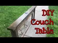 DIY Couch Table