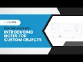 Introducing Notes for Custom Objects