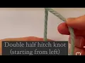 Macrame class1 How to tie half double hitch knot for beginners step by step