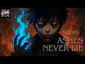 Download Lagu Dabi Song - “Ashes Never Lie” | My Hero Academia [Emotional Tribute]