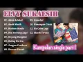 Download Lagu ELVY SUKAESIH - KUMPULAN SINGLE PART 1