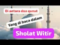 Download Lagu Di antara do'a qunut yang di baca dalam sholat witir #witir #doaqunut