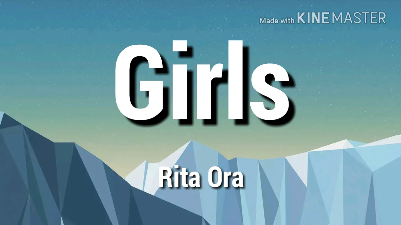 Rita Ora-Girls(lyrics)