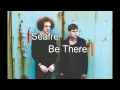 Download Lagu Seafret - Be There Lyrics