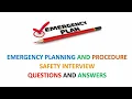Emergency Planning and Procedure Safety Interview Questions and Answers