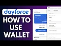 How To Use Dayforce Wallet 2025