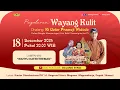 Lagu #LiveStreaming Wayangkulit Ki Geter Pramuji Widodo - WAHYU KATENTREMAN