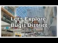 Download Lagu Let's Explore Bugis District