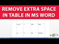 How to Remove Extra White Space in Table in Microsoft Word