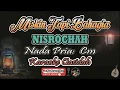 Download Lagu Karaoke Miskin Tapi Bahagia Nisrochah - Nada Pria (Cm) - Karaoke Qasidah