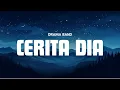 Download Lagu Drama Band - Cerita Dia 2023 (Lirik Video)