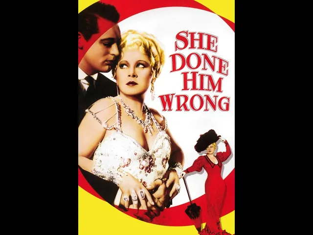 She Done Him Wrong (1933) Trailer