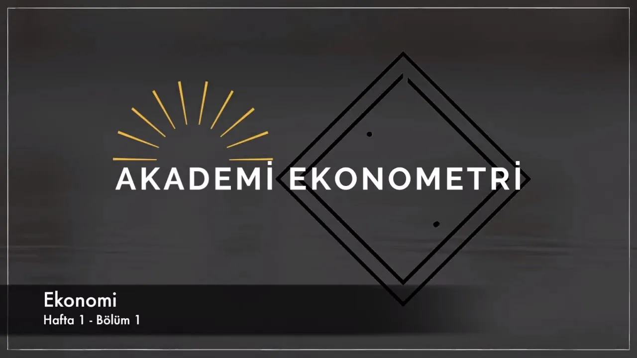 Ekonomi - Hafta #1 (Bölüm #1) - Kıtlık, Fırsat Maliyeti ve Marjinal Analiz