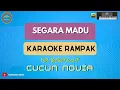Download Lagu SEGARA MADU - ( KARAOKE RAMPAK ) Cucun Novia