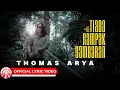 Download Lagu Tiada Nampak Gambaran - Thomas Arya | 2025 Slow Rock Vibes [Official Lyric Video HD]