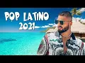 Luis Fonsi, Ricky Martin,Maluma, Shakira, Reik, Nicky Jam, Becky G | Pop Latino 2021 |Latin Mix 2021