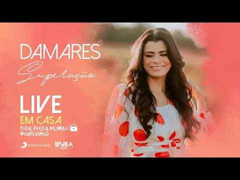 Download MP3 Damares - LIVE Superação #FiqueemCasa #CanteComigo