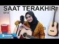 Download Lagu SAAT TERAKHIR - ST12 ( LIVE ACOUSTIC COVER BY REGITA ECHA )