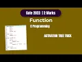 GATE 2023 C Programming Question Activation Tree