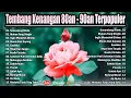Download Lagu LAGU POP INDONESIA TEMBANG KENANGAN HITS POPULER TERBAIK , ENAK DIDENGAR BIKIN BAPER - POP LAWAS